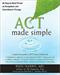 ACT made simple : an easy-to-read primer on acceptance and commitment therapy : <a quick-start guide to ACT basics and beyond
